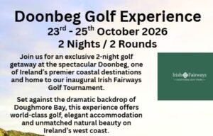 Poster advertising the Doonbeg Golf Experience, October 23–25, 2026, 2 nights and 2 rounds, with a logo for Irish Fairways.